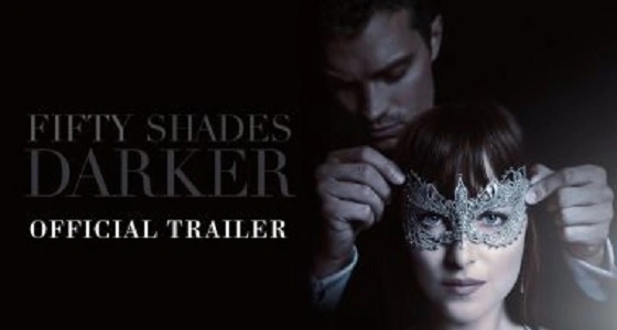 فيلم Fifty Shades Freed يواصل نجاحه محققا 137 دولار في شباك التذاكر العالمي