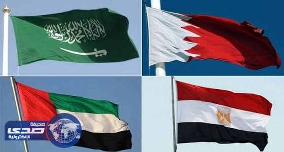الرباعي العربي: تنفيذ المطالب لا تسبقه شروط.. والتدخل العسكري لم ولن يكون مطروحا