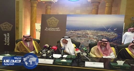 أمير مكة يكشف تفاصيل مشروع " الفيصلية " العملاق على مساحة 2450 كلم